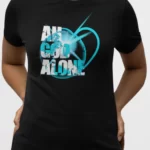Ah God Alone